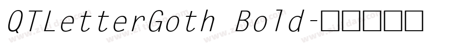 QTLetterGoth Bold字体转换